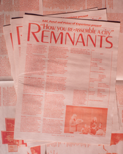 Load image into Gallery viewer, Remnants: How you re-assemble a city Newspaper